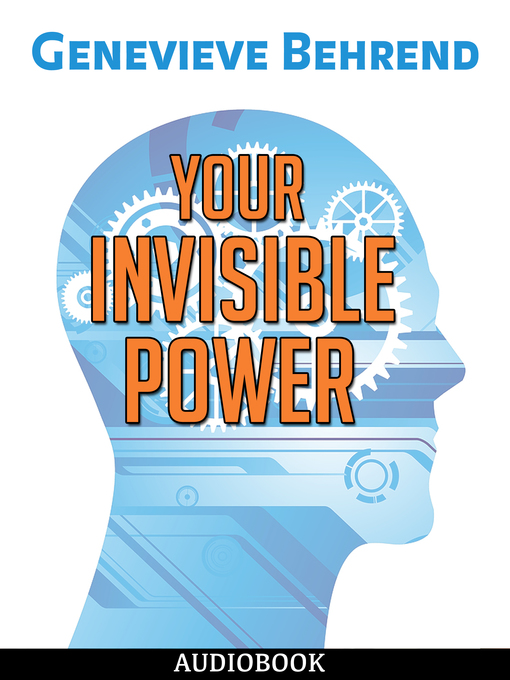 Title details for Your Invisible Power by Genevieve Behrend - Available